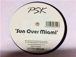 PSK  - Sun Over Miami