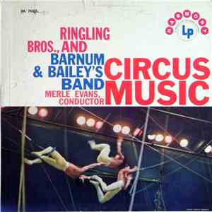 Ringling Bros., And Barnum & Bailey's Band - Circus Music