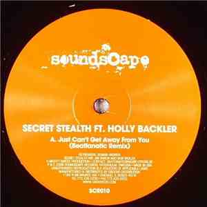 Secret Stealth / Beatfanatic - Just Can't Get Away From You (Beatfanatic Re ...