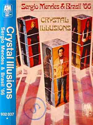 Sergio Mendes & Brasil '66 - Crystal Illusions