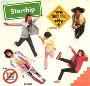 Starship  - We Built This City