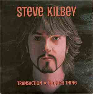 Steve Kilbey - Transaction / No Such Thing