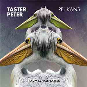 Taster Peter - Pelikans