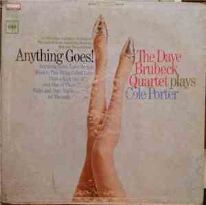 The Dave Brubeck Quartet - Anything Goes! The Dave Brubeck Quartet Plays Co ...