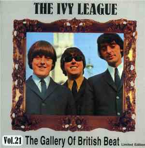 The Ivy League - The Gallery Of British Beat Vol.21