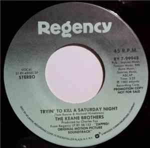 The Keane Brothers - Tryin' To Kill A Saturday Night