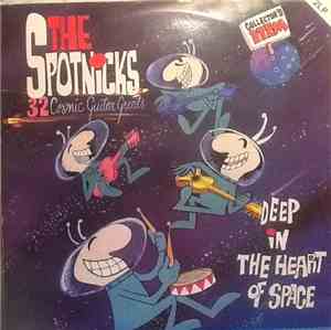 The Spotnicks - Deep In The Heart Of Space