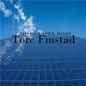 Tore Finstad - Skyscraper.Roof