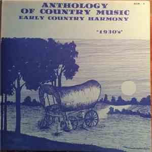 Various - Anthology Of Country Music - Early County Harmony 