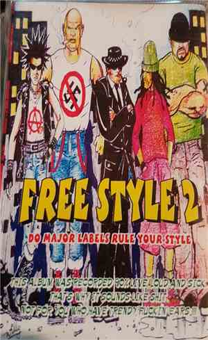 Various - Free Style 2 Do Major Labels Rule Your Style