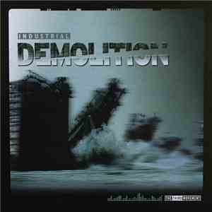 Various - Industrial Demolition
