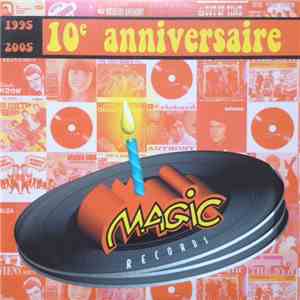 Various - Magic Rcords 10e Anniversaire
