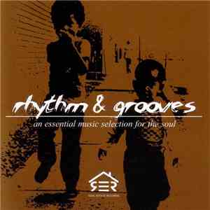 Various - Rhythm & Grooves: An Essential Music Selection For The Soul