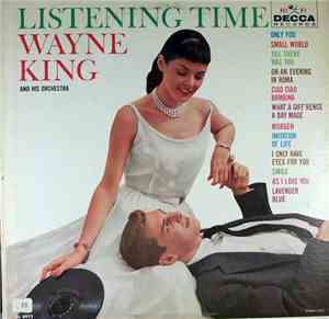 Wayne King And His Orchestra - Listening Time