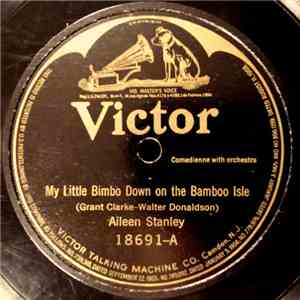 Aileen Stanley - My Little Bimbo Down On The Bamboo Isle / The Broadway Blu ...