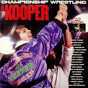 Al Kooper - Championship Wrestling