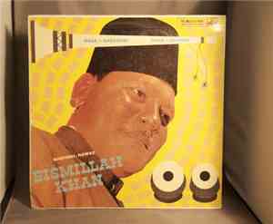 Bismillah Khan - Shehnai Nawaz