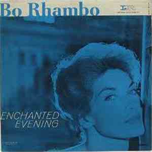 Bo Rhambo - Enchanted Evening