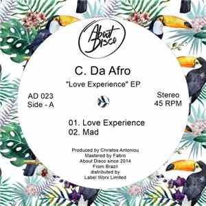 C. Da Afro - Love Experience EP