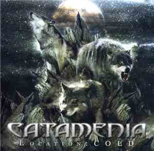 Catamenia - Location:COLD