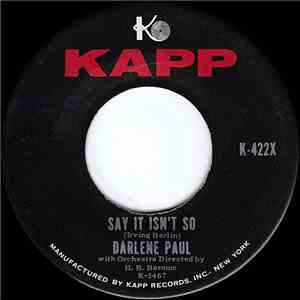 Darlene Paul - Say It Isn't So / On The Other Hand