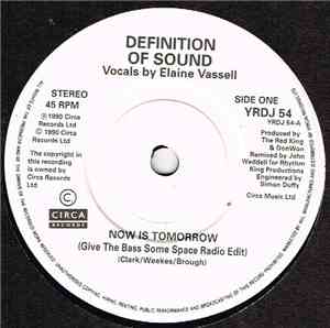 Definition Of Sound - Now Is Tomorrow