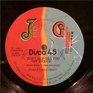 Derrick Laro & Trinity  / Joe Gibbs And The Professionals - Don't Stop Till ...