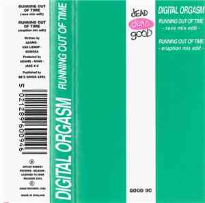 Digital Orgasm - Running Out Of Time