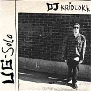 DJ Kridlokk - UG-Solo