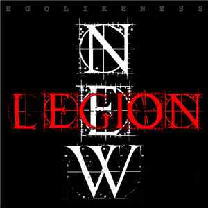 Ego Likeness - New Legion