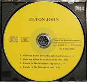 Elton John - Goodbye Yellow Brick Road / Candle In The Wind