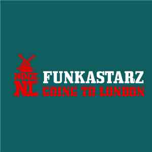 Funkastarz - Going To London