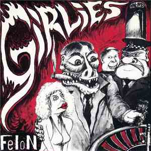 Girlies - Felon