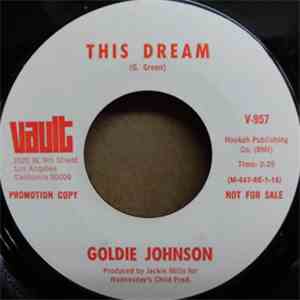 Goldie Johnson - This Dream / Love, Where Are You ( promo )