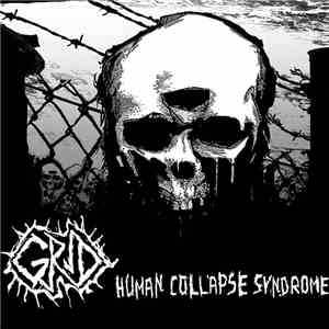 Grid  - Human Collapse Syndrome