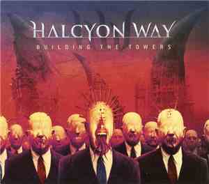 Halcyon Way - Building The Towers