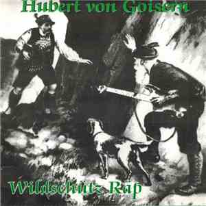 Hubert von Goisern - Wildschütz Räp