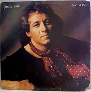 Jimmy Frank - Such A Pity