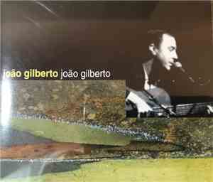 João Gilberto - João Gilberto