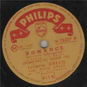 Juliette Greco Avec André Grassi Et Son Orchestre - Romance / La Chanson De ...