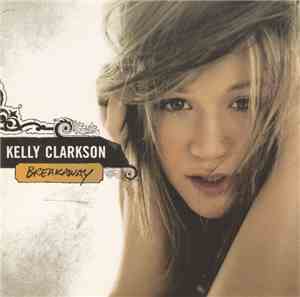 Kelly Clarkson - Breakaway