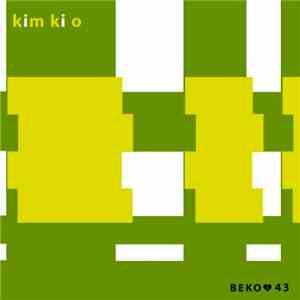 Kim Ki O - Vize / Bana Yaklasma