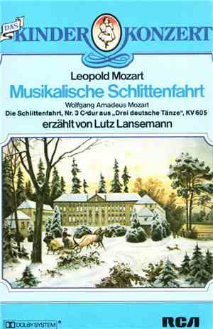 Leopold Mozart - Das Kinderkonzert - Musikalische Schlittenfahrt