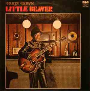 Little Beaver - Party Down