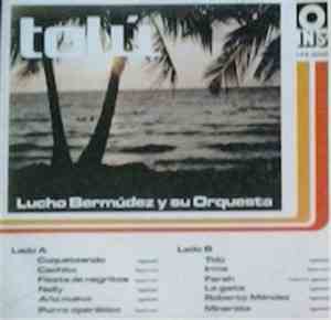 Lucho Bermudez Y Su Orquesta - Tolu
