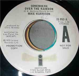 Mike Harrison  - Somewhere Over The Rainbow