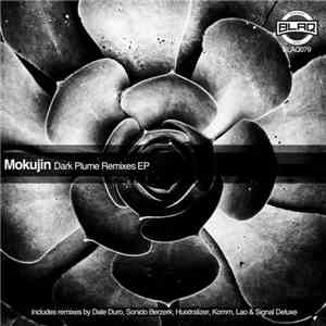 Mokujin - Dark Plume Remixes