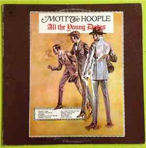 Mott The Hoople - All The Young Dudes