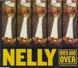Nelly Featuring Tim McGraw - Over And Over