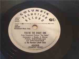 Paul Weston And His Orchestra & The Norman Luboff Choir - You're The Right  ...
